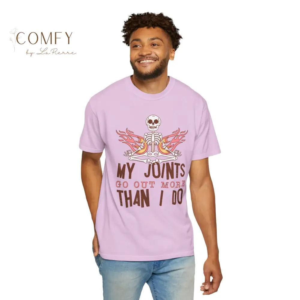 Funny Skeleton ’My Joints Go Out More Than I Do’ T-Shirt - Unisex Comfort Colors shirt (S-4XL) T-Shirt