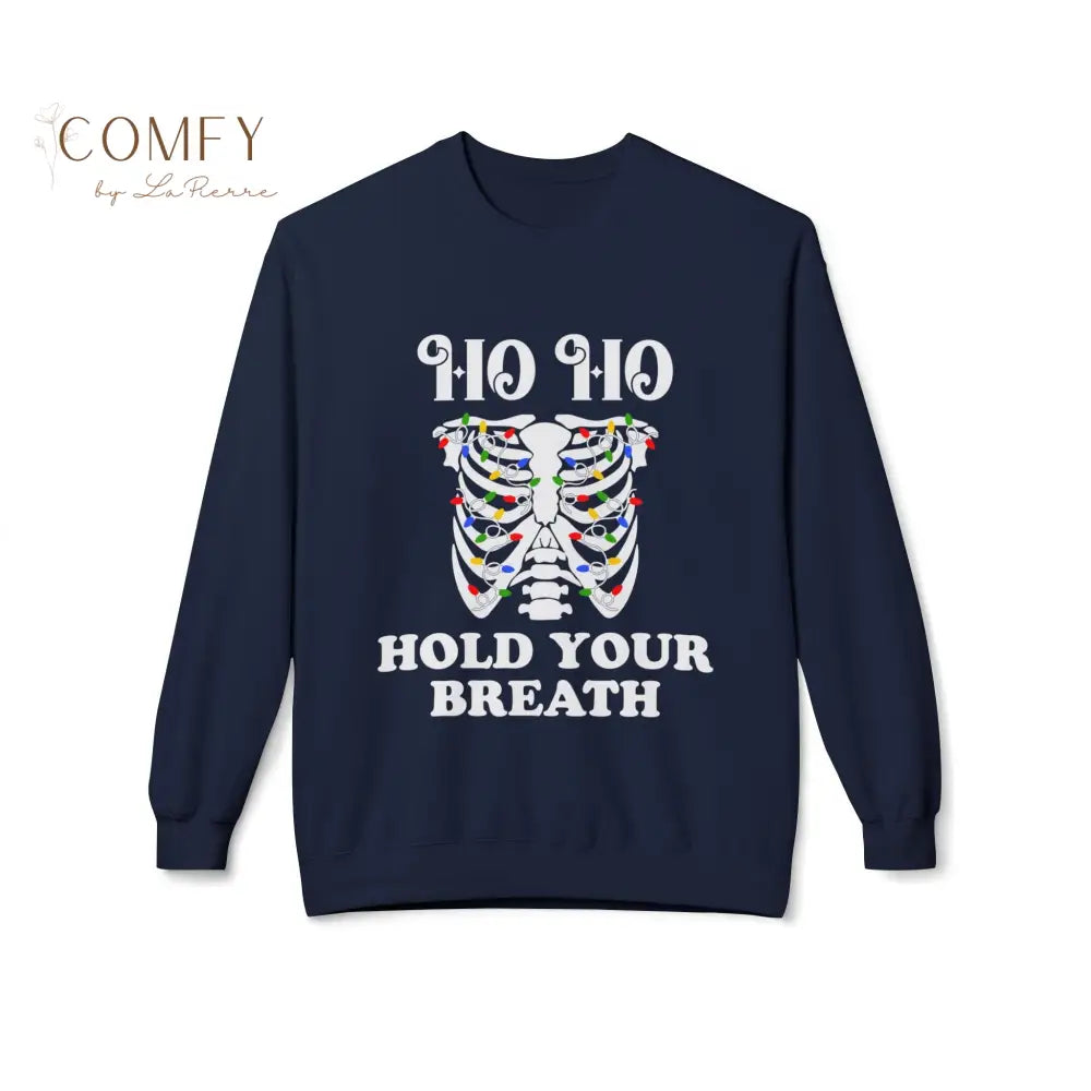 Hold Your Breath Rad Tech Christmas Sweatshirt • Funny Radiology Holiday Crewneck • Unisex Fleece Sweater (S–4XL)