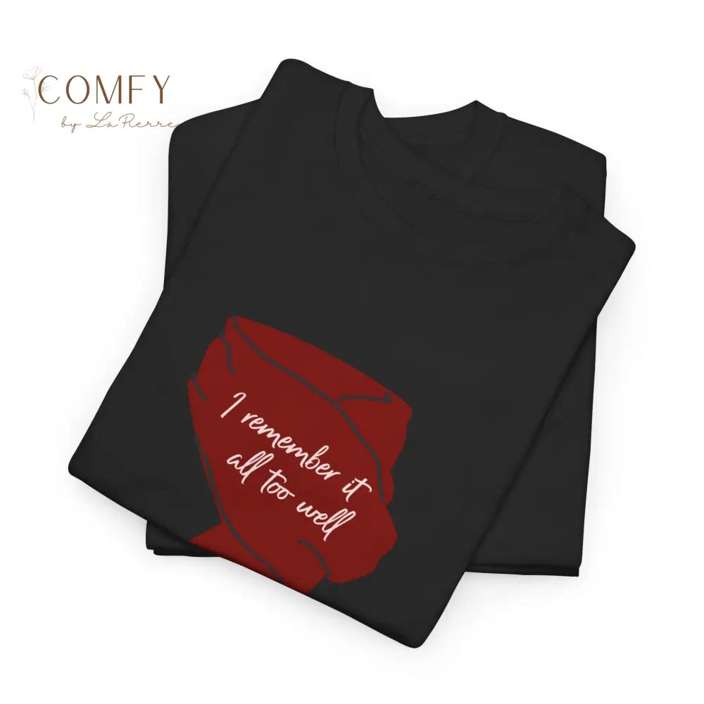 I Remember It All Too Well Red Scarf shirt - Unisex Heavy Cotton Tee (S-5XL) T-Shirt