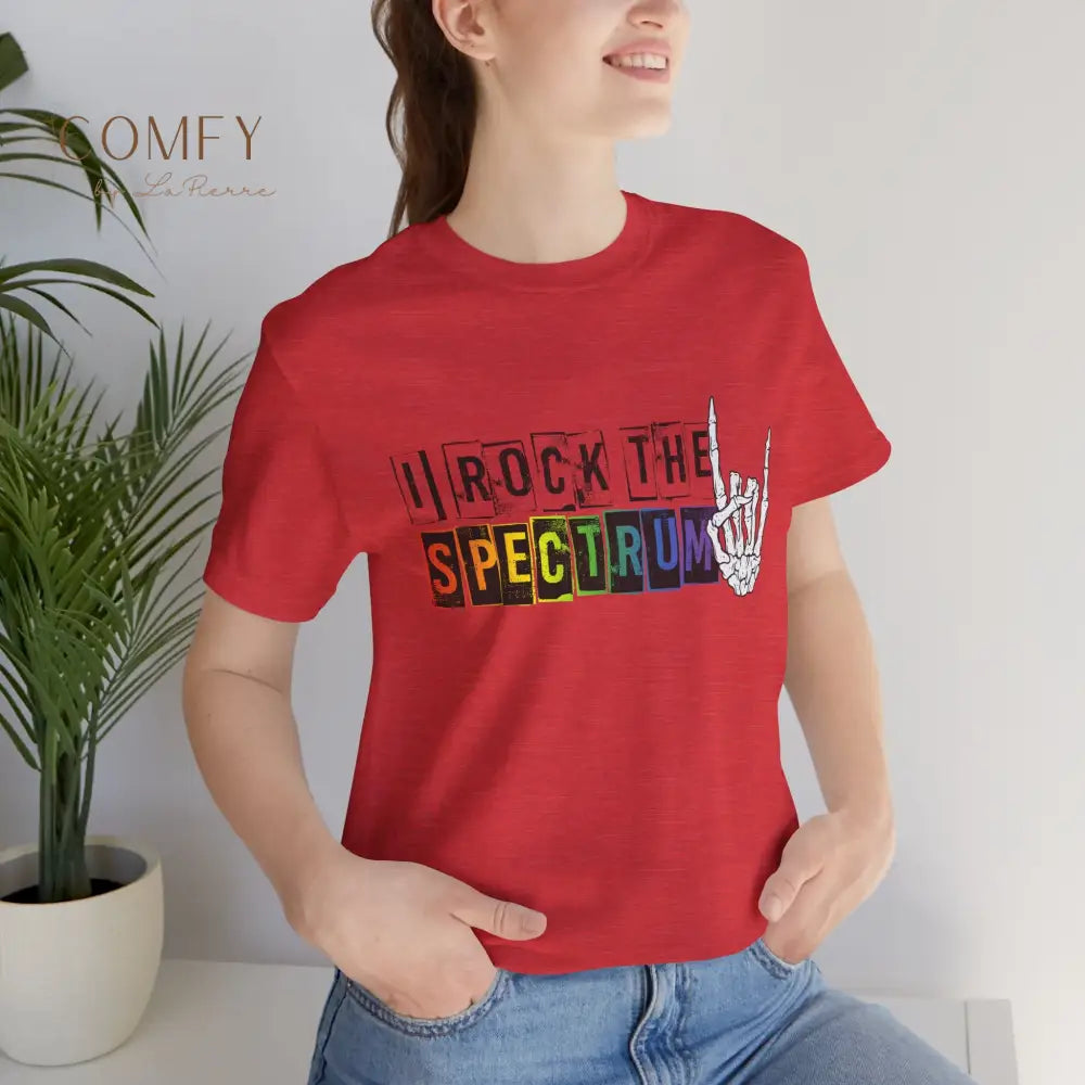 I Rock the Spectrum - Unisex Jersey Short Sleeve Tee (XS-5XL) T-Shirt