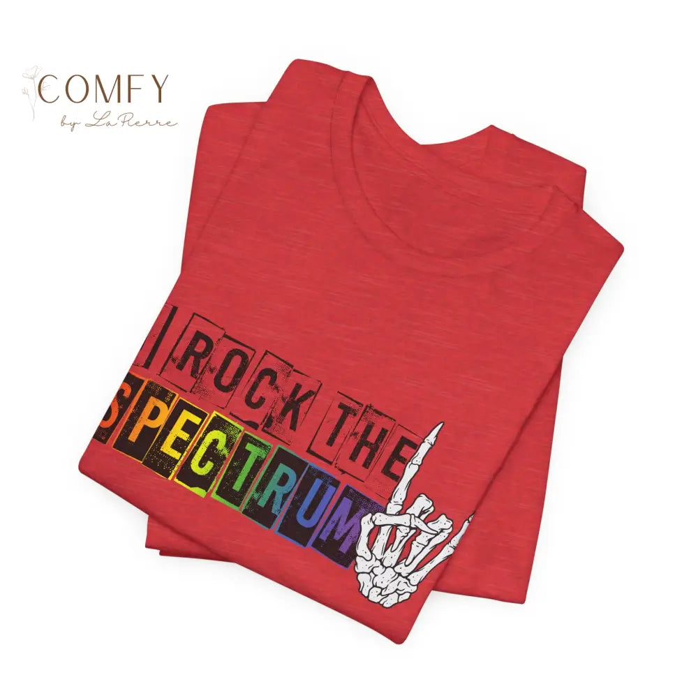 I Rock the Spectrum - Unisex Jersey Short Sleeve Tee (XS-5XL) T-Shirt