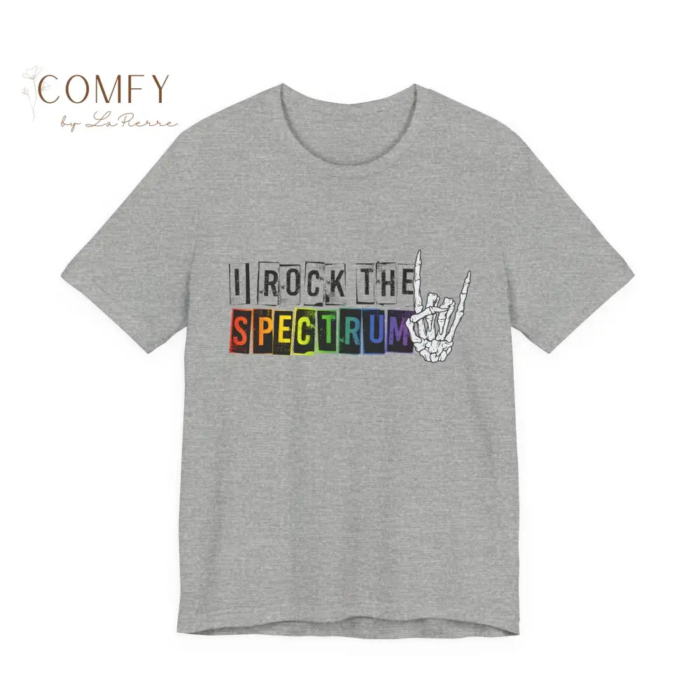 I Rock the Spectrum - Unisex Jersey Short Sleeve Tee (XS-5XL) Athletic Heather / S T-Shirt