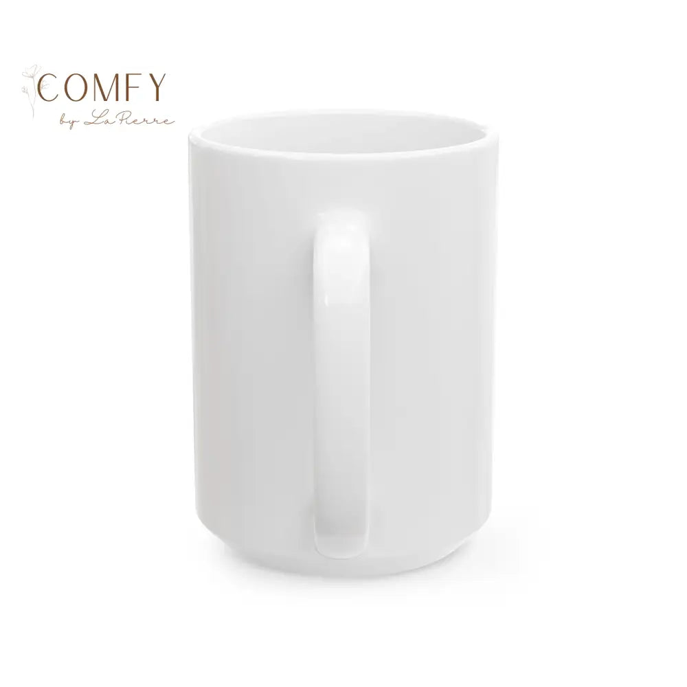 “If Cicadas Are Allowed to Just Sit in a Tree and Scream So Can I” - Funny Coffee Cup (11 oz. and 15 oz.) Mug