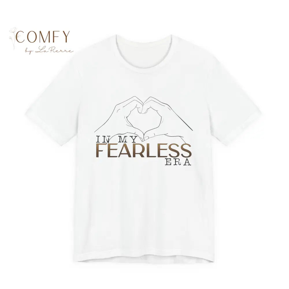 ’In My Fearless Era’ Heart Hands T-Shirt - Unisex Tee (S-3XL) White / S T-Shirt