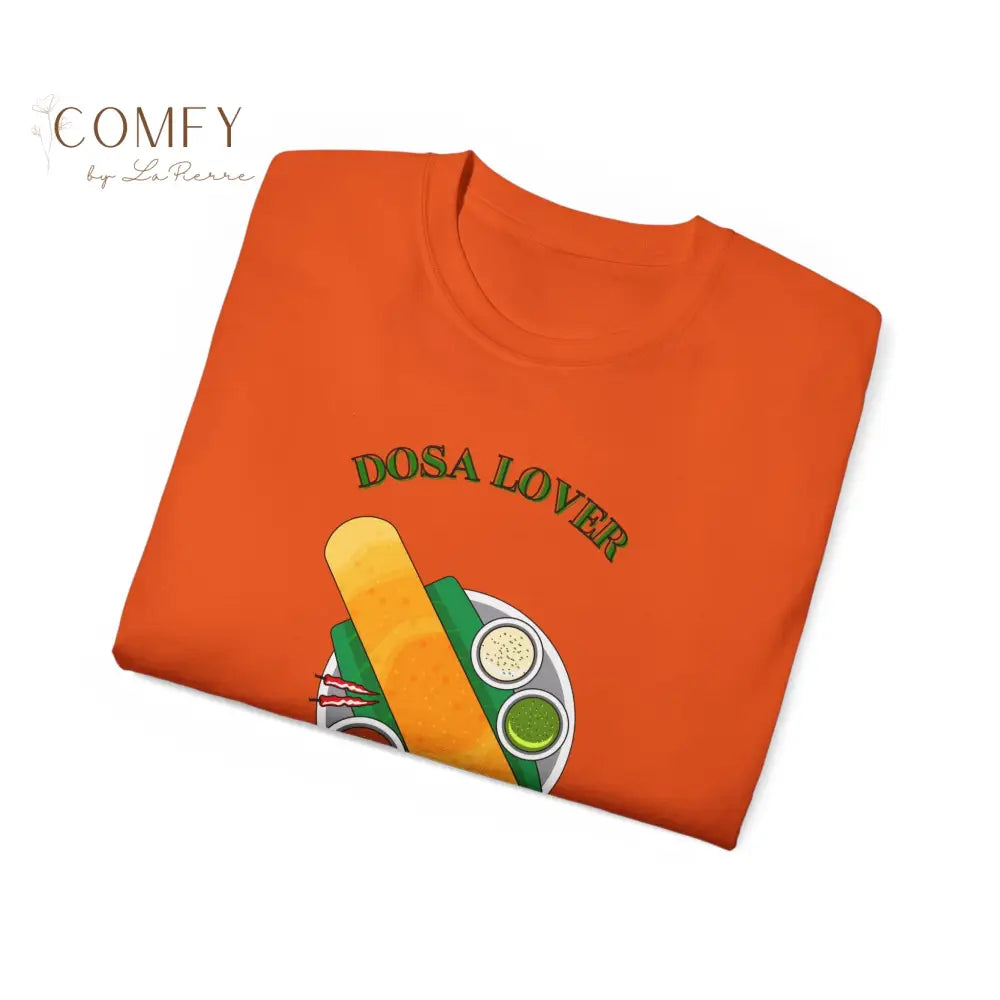 India Street Food Dosa Lover Unisex Ultra Cotton Tee (XS-5XL) T-Shirt