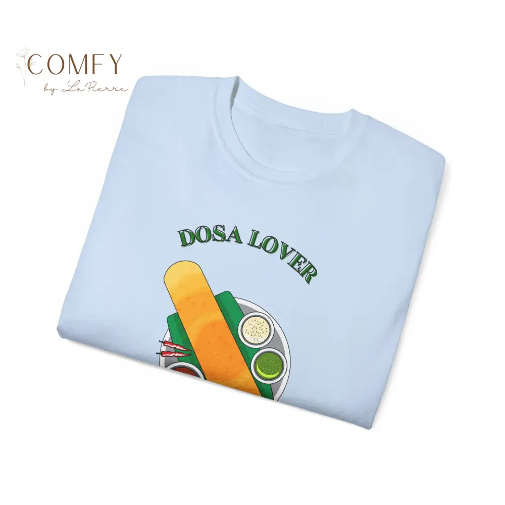 India Street Food Dosa Lover Unisex Ultra Cotton Tee (XS-5XL) T-Shirt