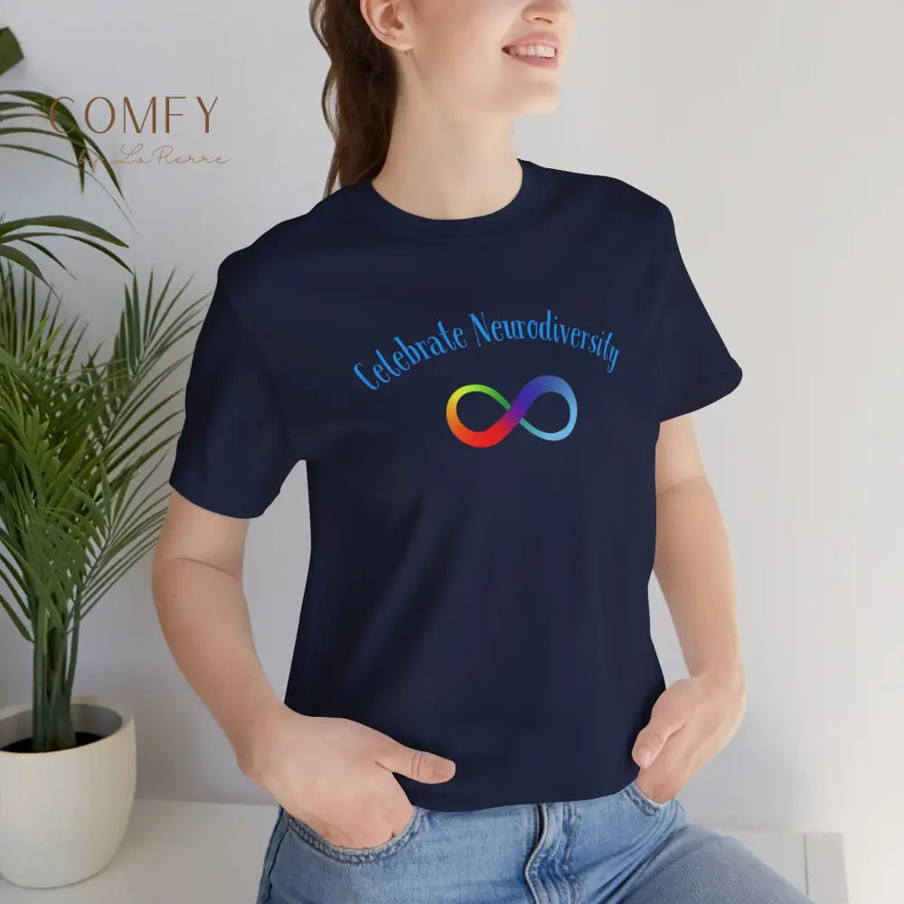 Infinity Rainbow Celebrate Neurodiversity Autism Awareness Unisex Jersey Short Sleeve Tee T-Shirt