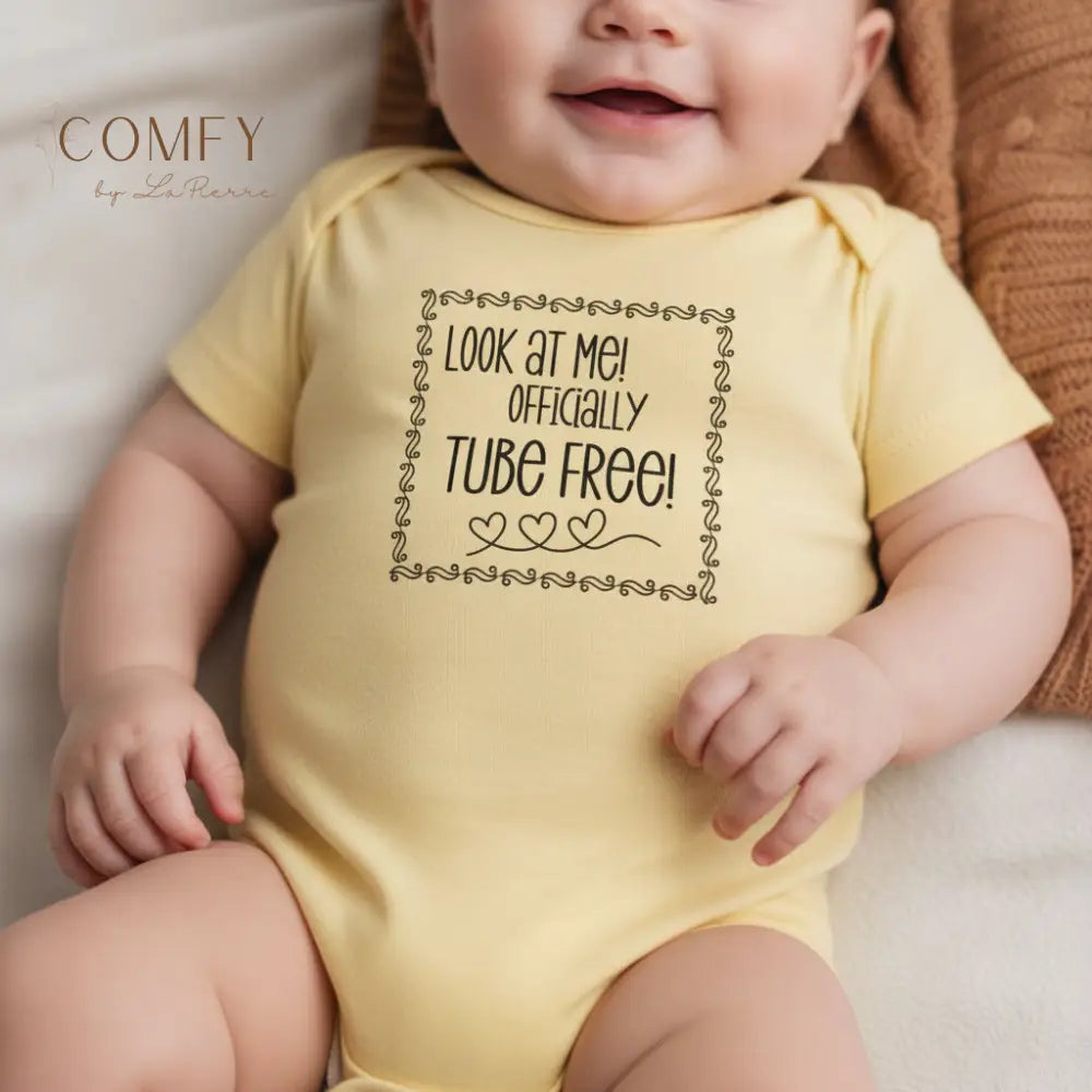 Look at Me Officially Tube Free Infant Bodysuit • Feeding Tube Graduation Baby One-Piece • Medical Milestone