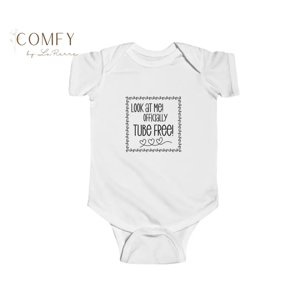 Look at Me Officially Tube Free Infant Bodysuit • Feeding Tube Graduation Baby One-Piece • Medical Milestone