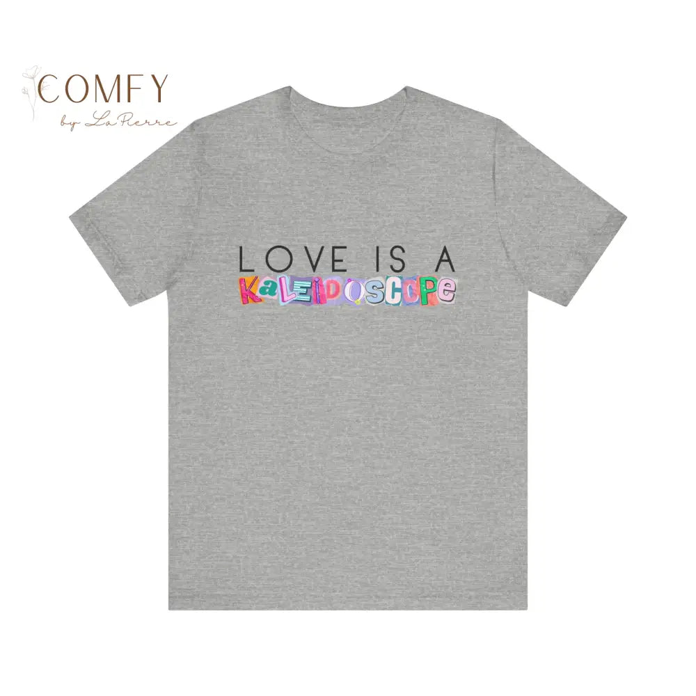 Love is a Kalidescope shirt - Unisex Jersey Short Sleeve Tee (XS-5XL) T-Shirt