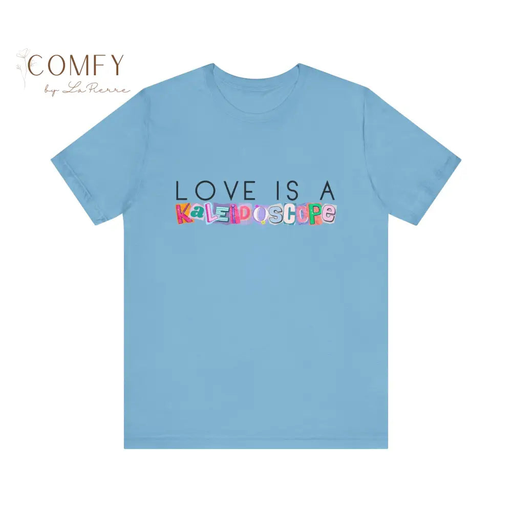 Love is a Kalidescope shirt - Unisex Jersey Short Sleeve Tee (XS-5XL) T-Shirt