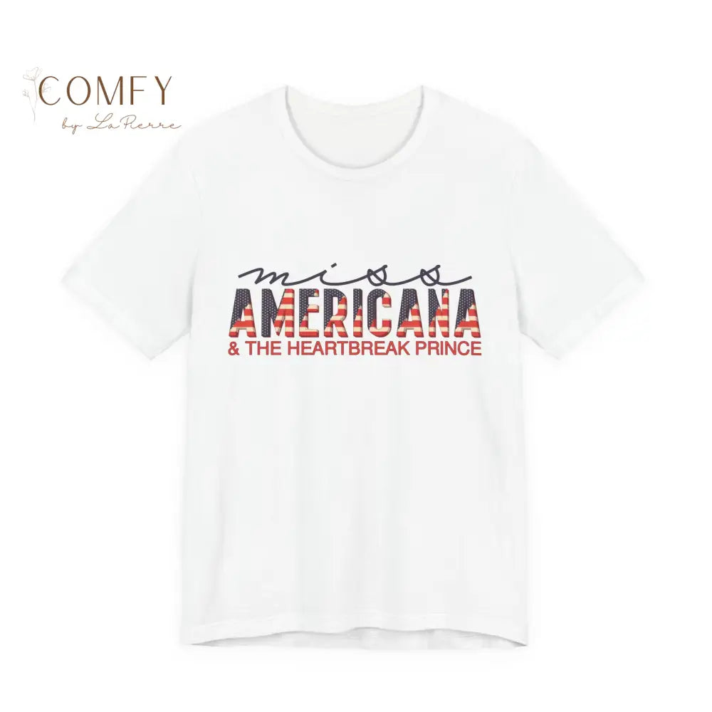 Miss Americana shirt - American Sweetheart Tee • USA Retro Aesthetic Shirt • Unisex Jersey Short Sleeve T-Shirt (S–3XL)