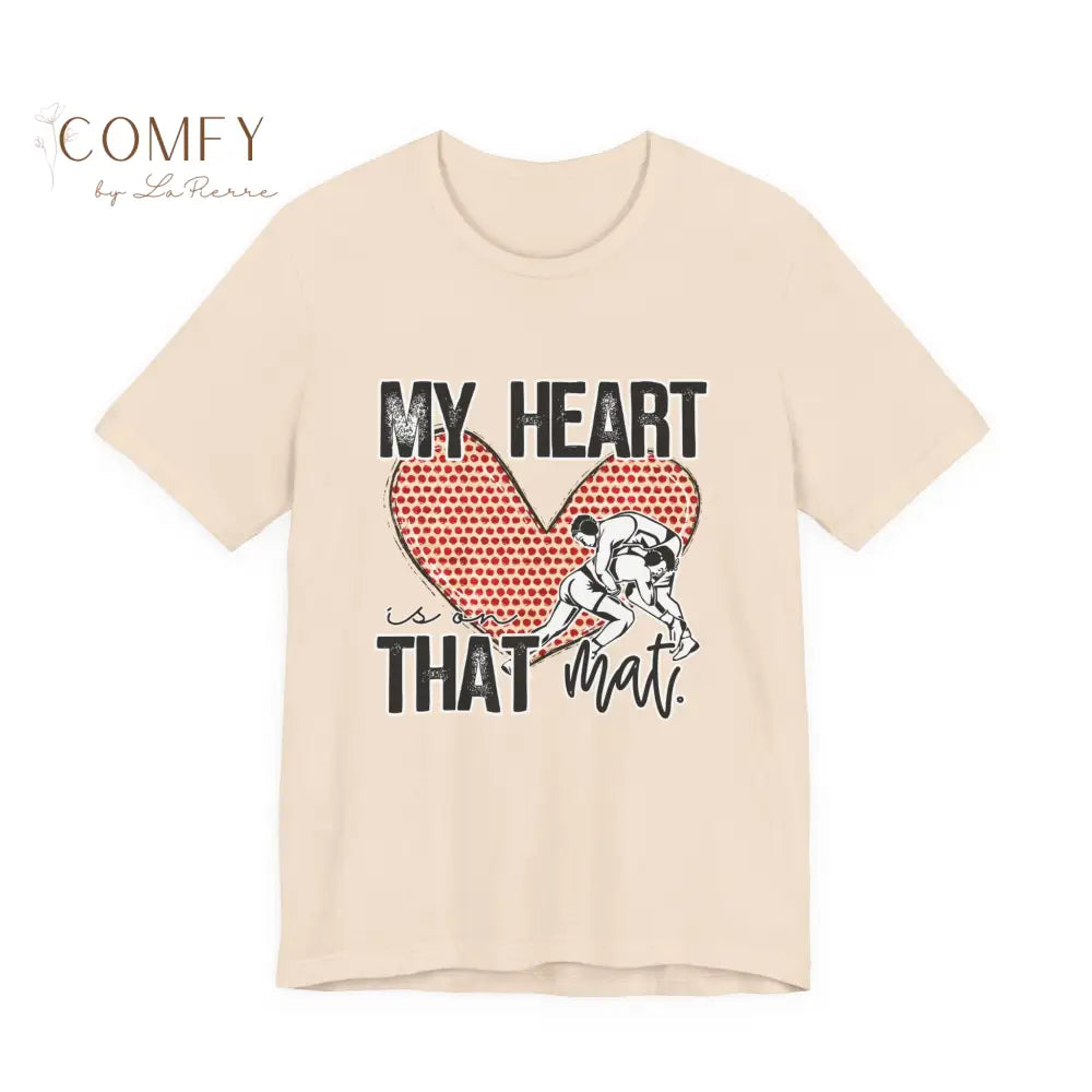 “My Heart Is on That Mat” Wrestling Shirt • Wrestler Mom & Supporter Tee • Unisex Jersey Short Sleeve T-Shirt (XS–5XL)