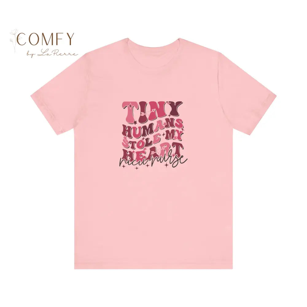 NICU Nurse Tiny Humans Stole My Heart soft Unisex Jersey Short Sleeve Tee (S-3XL) Pink / S T-Shirt