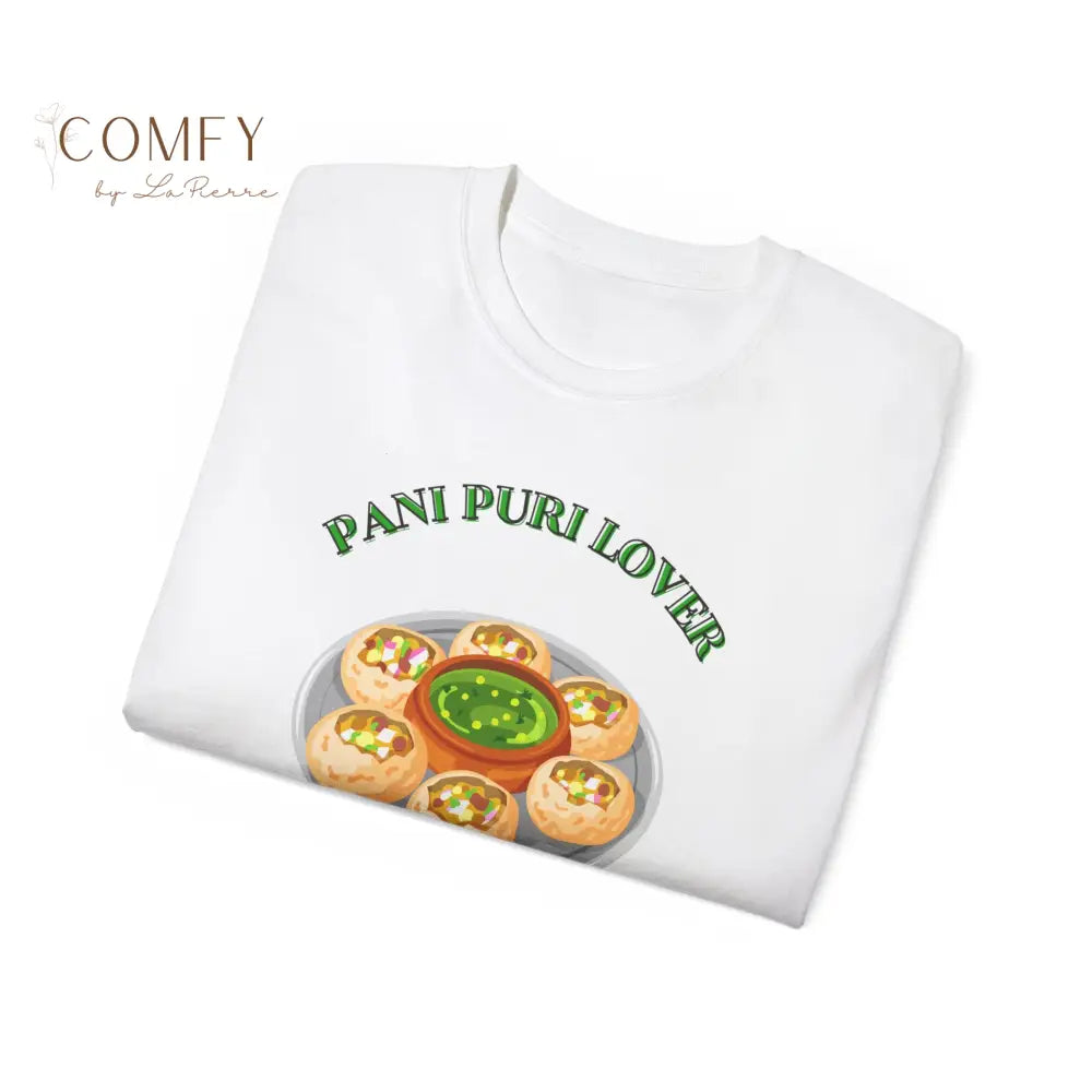 Pani Puri Lover street food India shirt Unisex Ultra Cotton Tee (S-5XL) T-Shirt