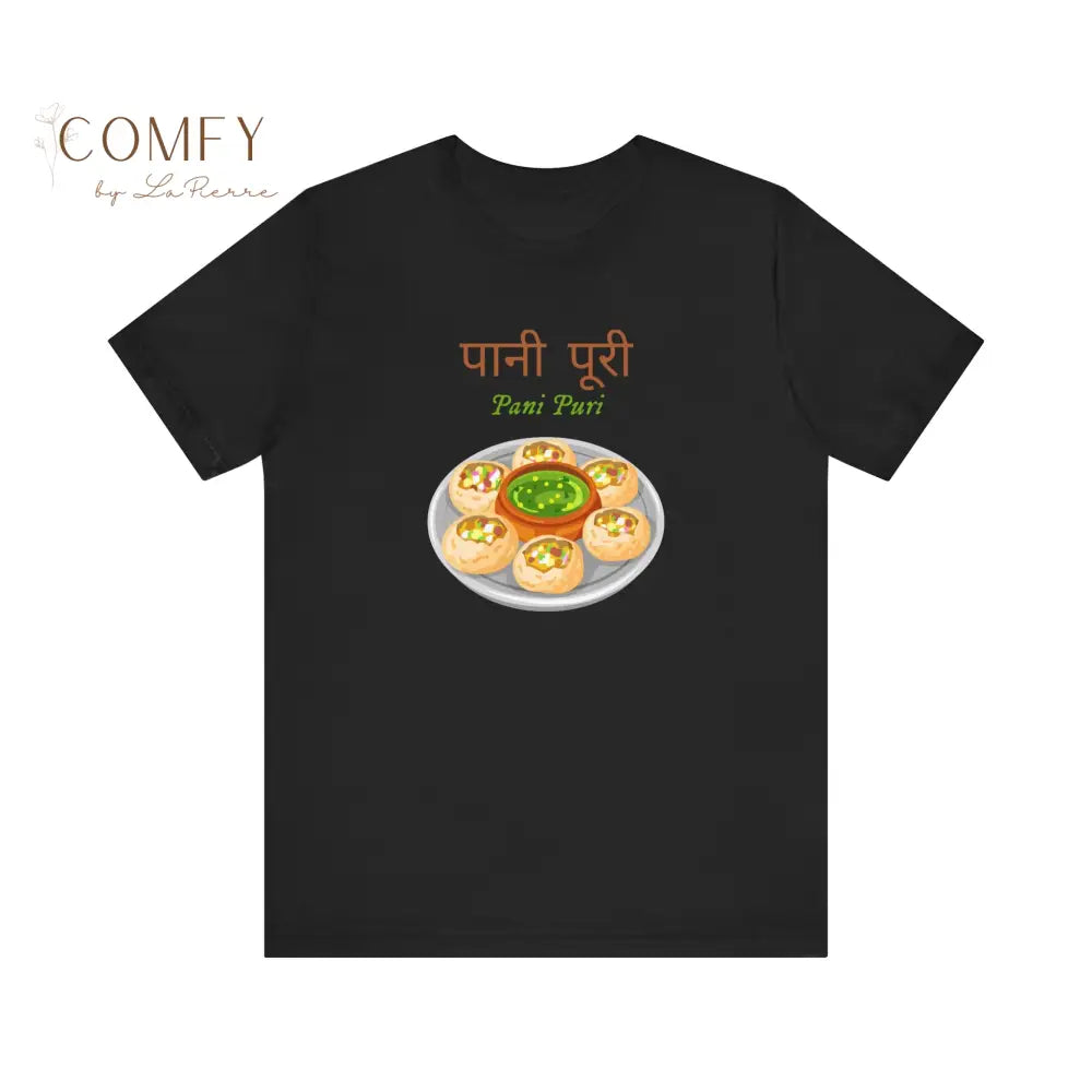 Pani Puri SOFT shirt Indian Street Food Unisex Jersey Short Sleeve Tee (XS-4XL) Black / XS T-Shirt