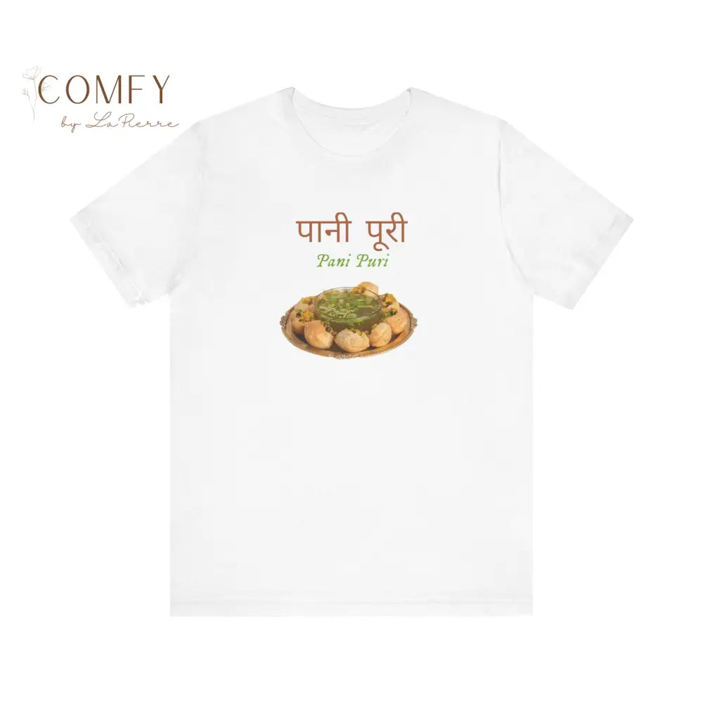 Pani Puri SOFT shirt Indian Street Food Unisex Jersey Short Sleeve Tee (XS-4XL) White / S T-Shirt