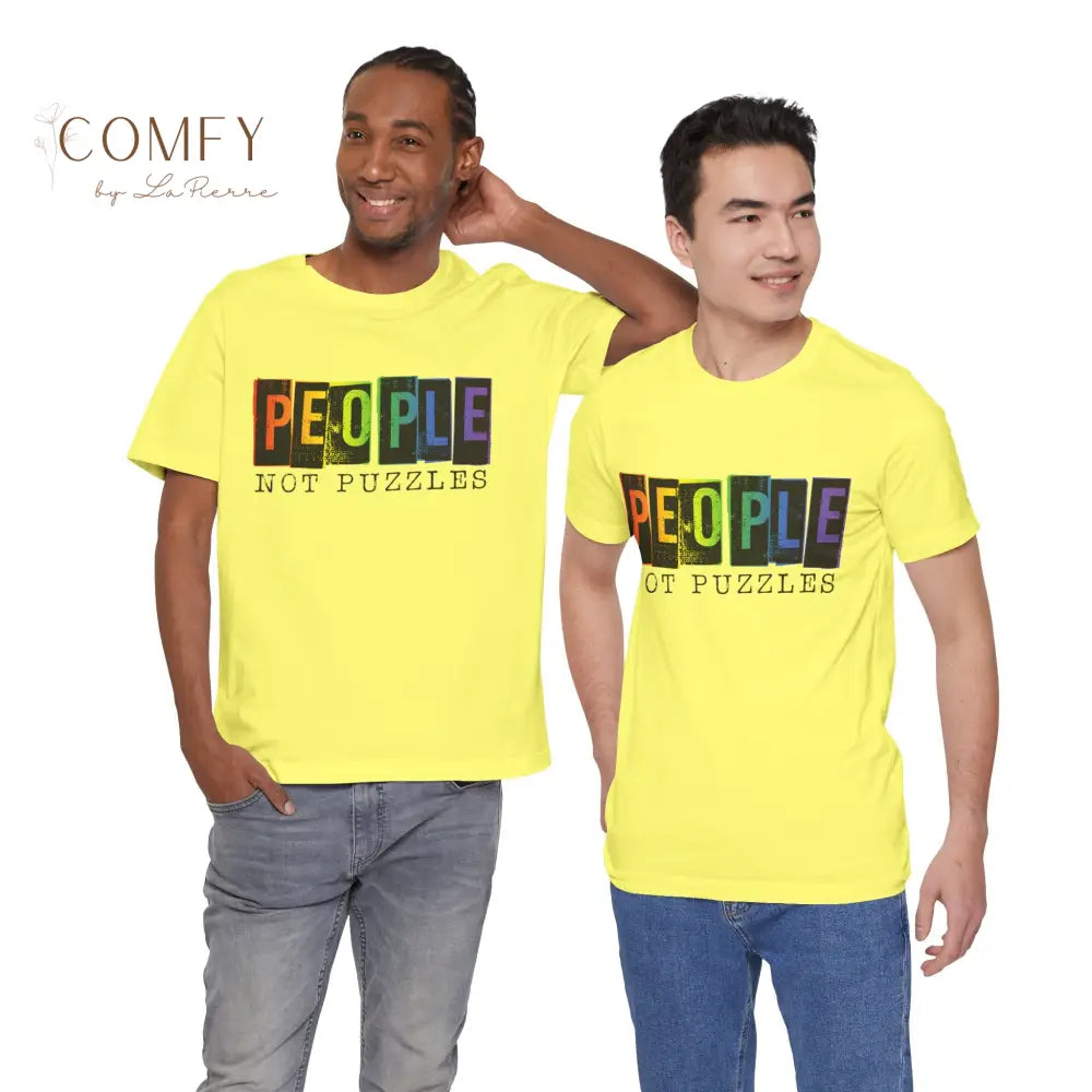 People Not Puzzles - Unisex Jersey Short Sleeve Tee (S-3XL) T-Shirt