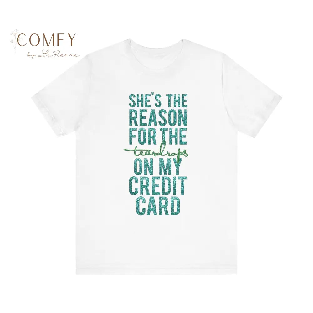 Pop Star Funny T-Shirt • “Teardrops on My Credit Card” Parody Tee • Humorous Fan Gift • Unisex Jersey Short Sleeve