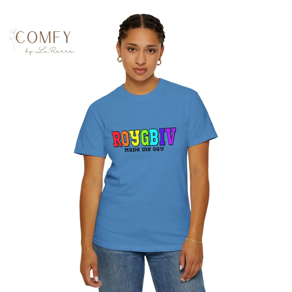 ROYGBIV Made Me Gay T-shirt — Rainbow Pride Graphic Tee (S-4XL) T-Shirt