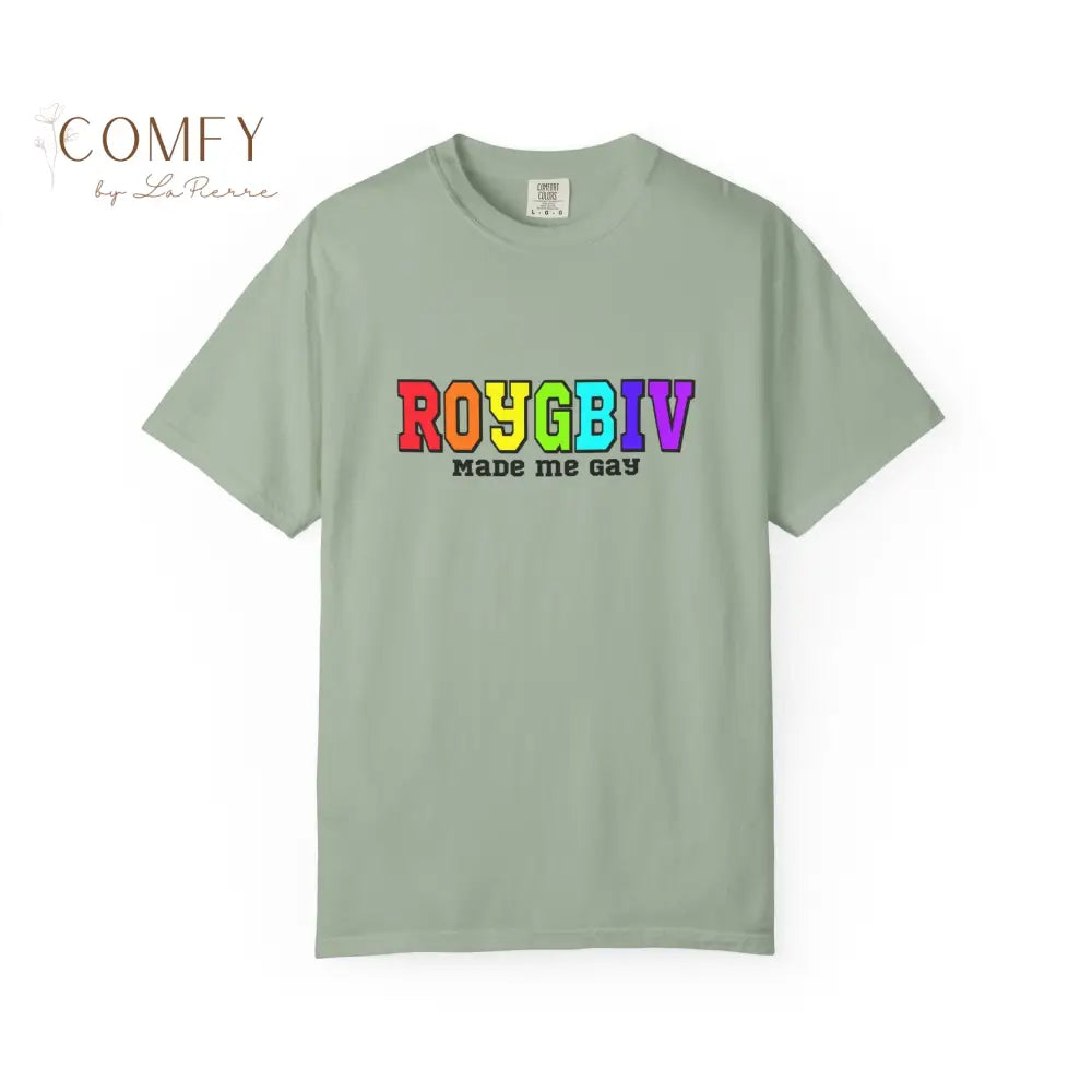ROYGBIV Made Me Gay T-shirt — Rainbow Pride Graphic Tee (S-4XL) Bay / S T-Shirt