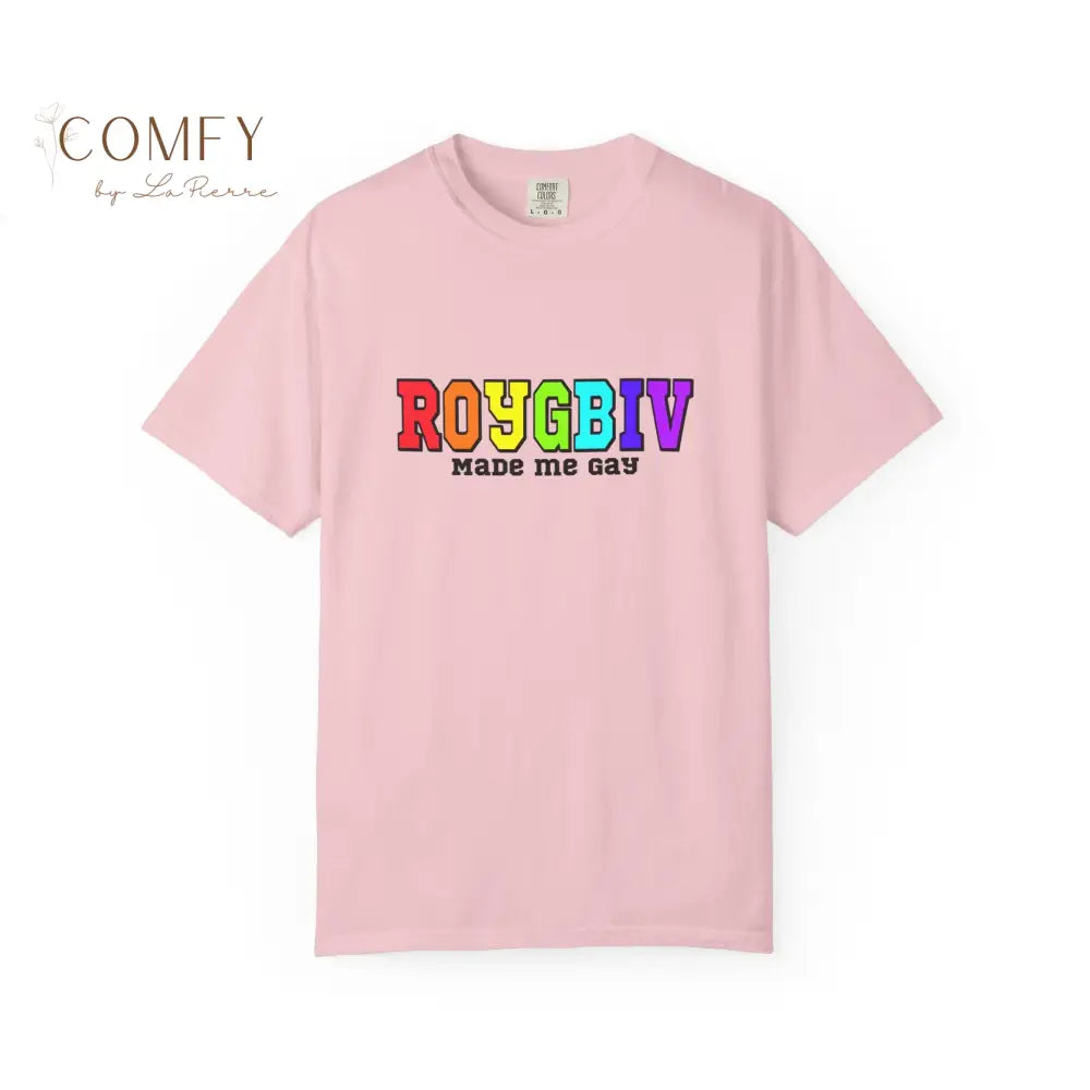 ROYGBIV Made Me Gay T-shirt — Rainbow Pride Graphic Tee (S-4XL) Blossom / S T-Shirt