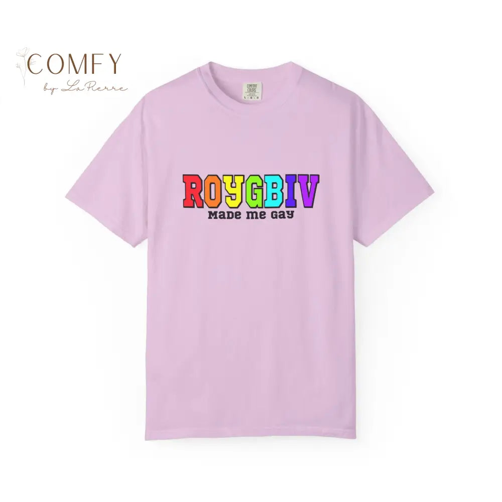 ROYGBIV Made Me Gay T-shirt — Rainbow Pride Graphic Tee (S-4XL) Orchid / S T-Shirt