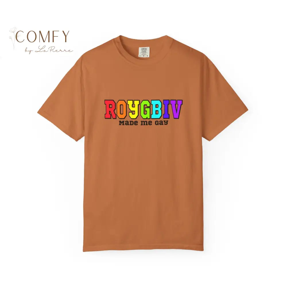 ROYGBIV Made Me Gay T-shirt — Rainbow Pride Graphic Tee (S-4XL) Yam / S T-Shirt