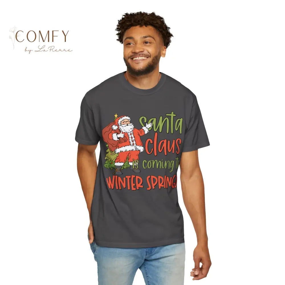 Santa Claus is coming to Winter Springs - Unisex Garment-Dyed T-shirt (S-4XL) T-Shirt