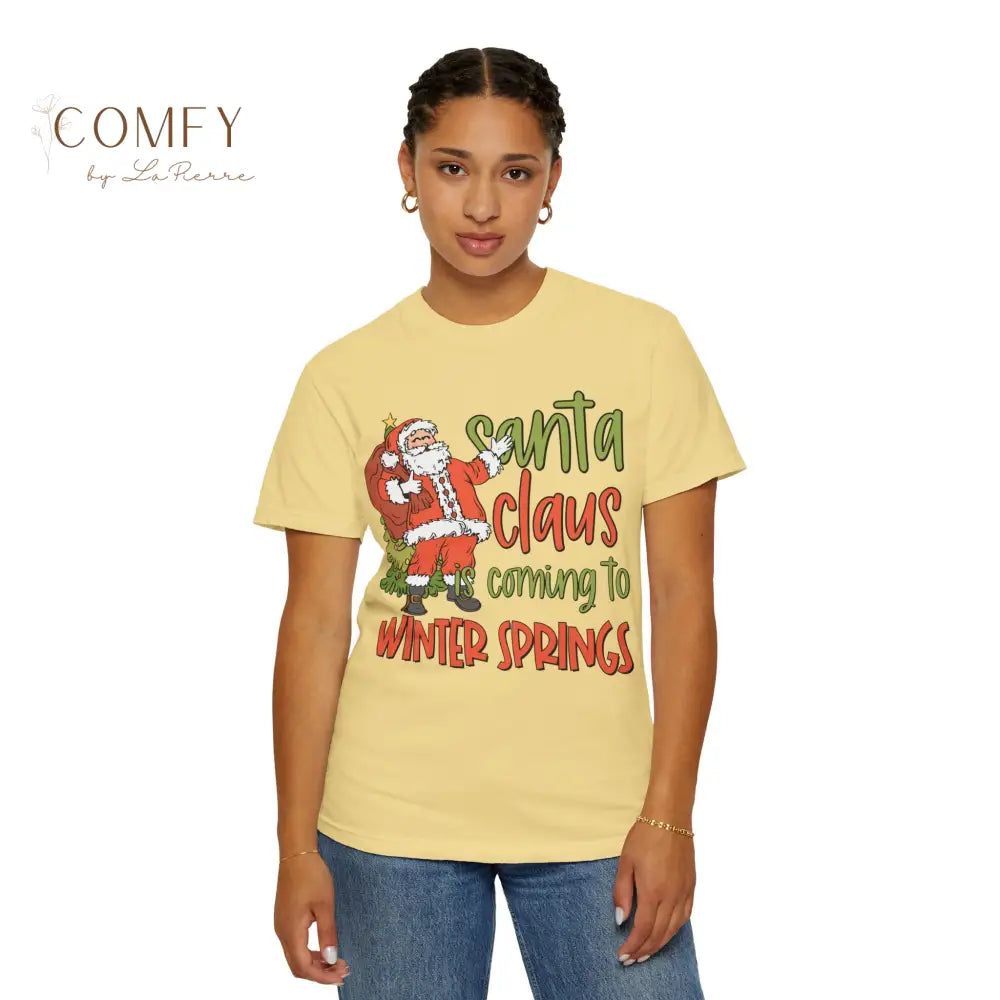 Santa Claus is coming to Winter Springs - Unisex Garment-Dyed T-shirt (S-4XL) T-Shirt