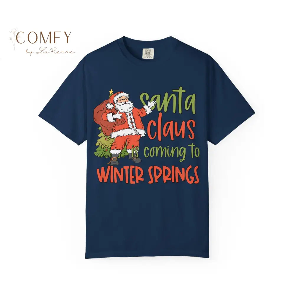Santa Claus is coming to Winter Springs - Unisex Garment-Dyed T-shirt (S-4XL) Navy / S T-Shirt