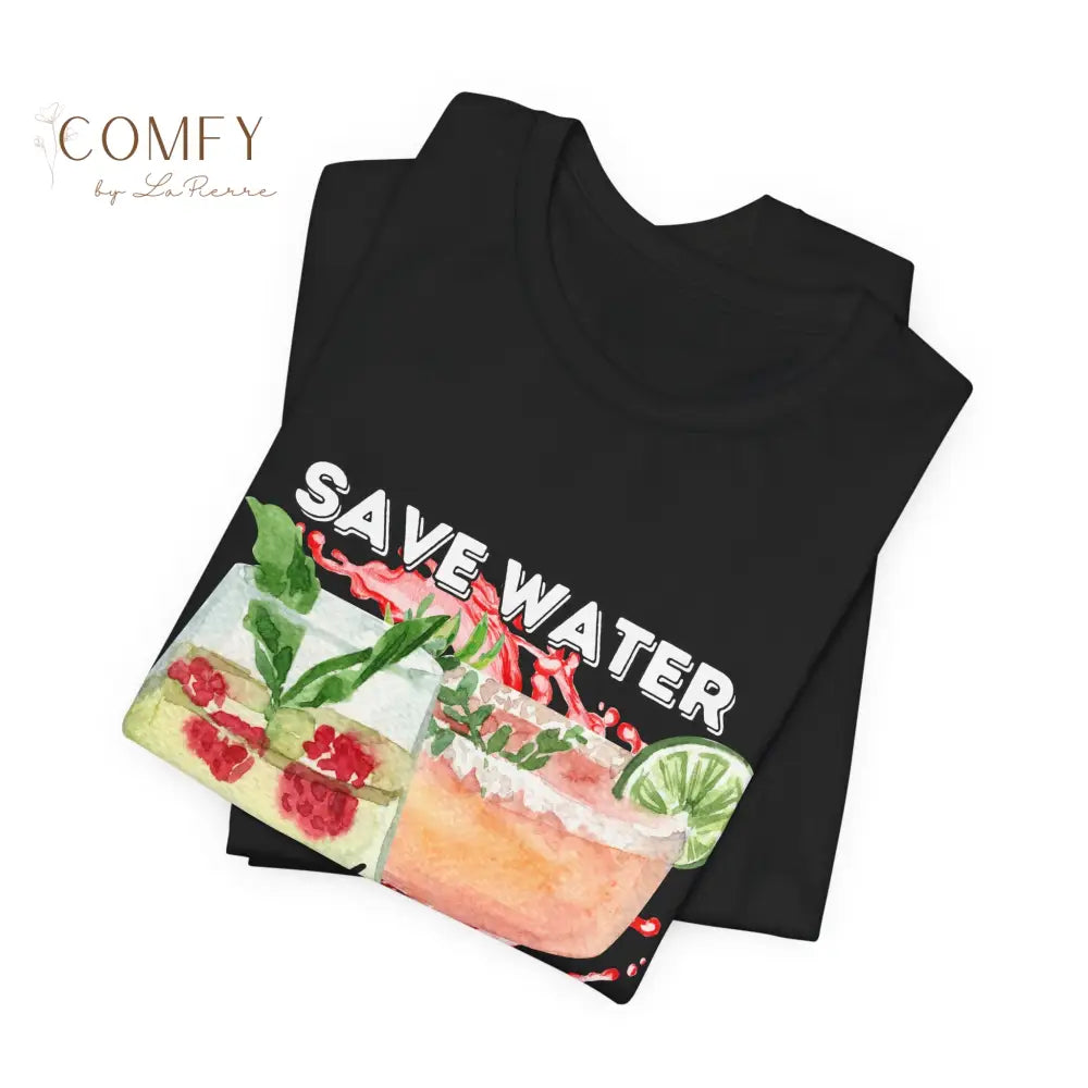 Save Water Drink Margaritas Shirt • Funny Margarita Lover Tee • Cinco de Mayo Drinking T-Shirt • Cocktail Humor Graphic