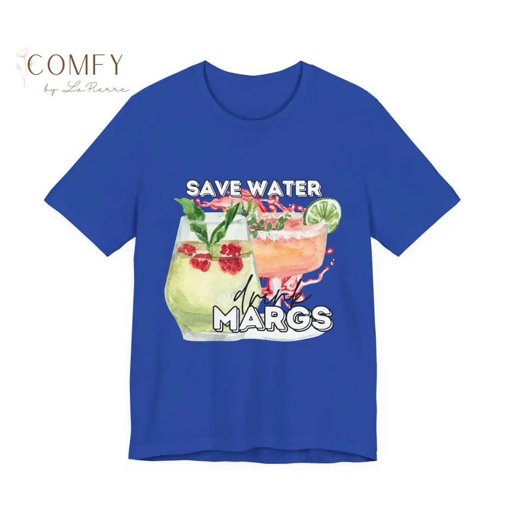 Save Water Drink Margaritas Shirt • Funny Margarita Lover Tee • Cinco de Mayo Drinking T-Shirt • Cocktail Humor Graphic