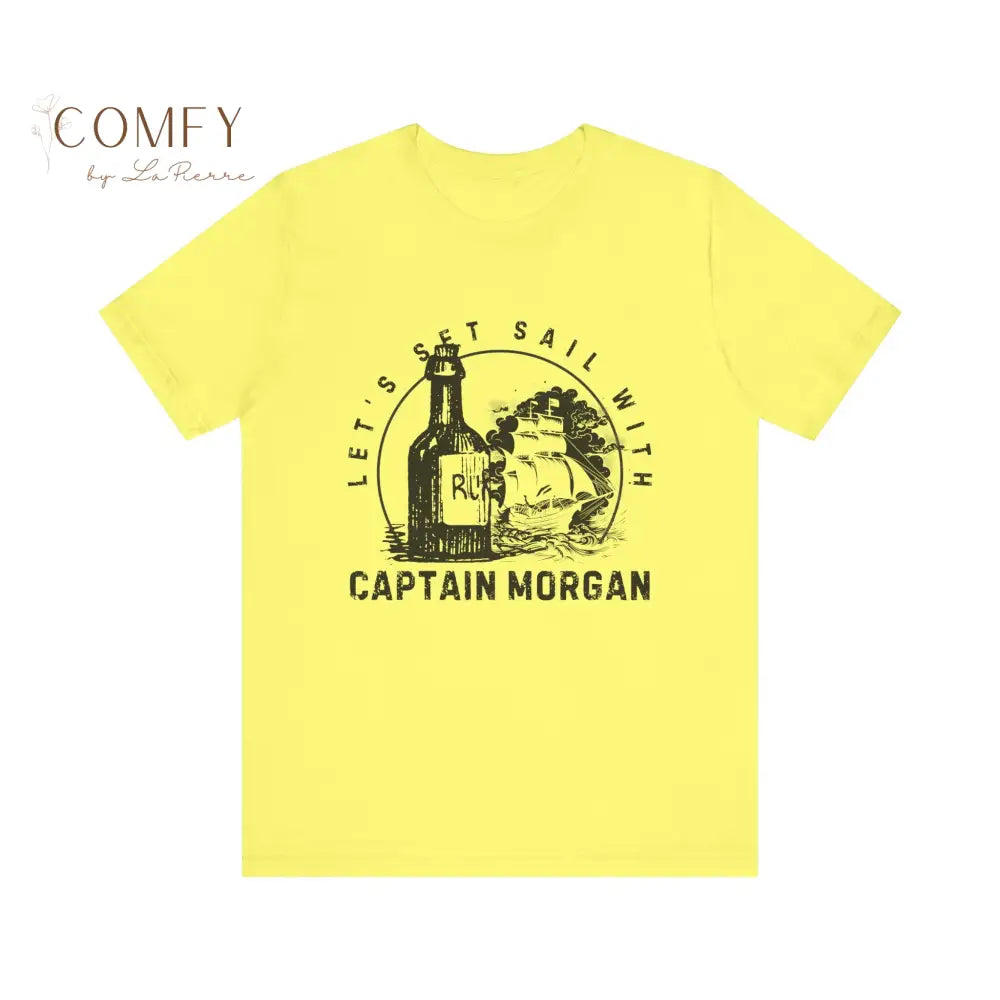 Set Sail with Captain Morgan Shirt - Unisex Jersey Short Sleeve Tee (XS-5XL) Yellow / S T-Shirt