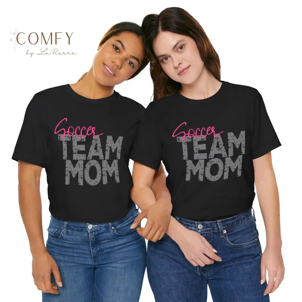 Soccer Team Mom - Unisex Short Sleeve Tee (XS-5XL) T-Shirt