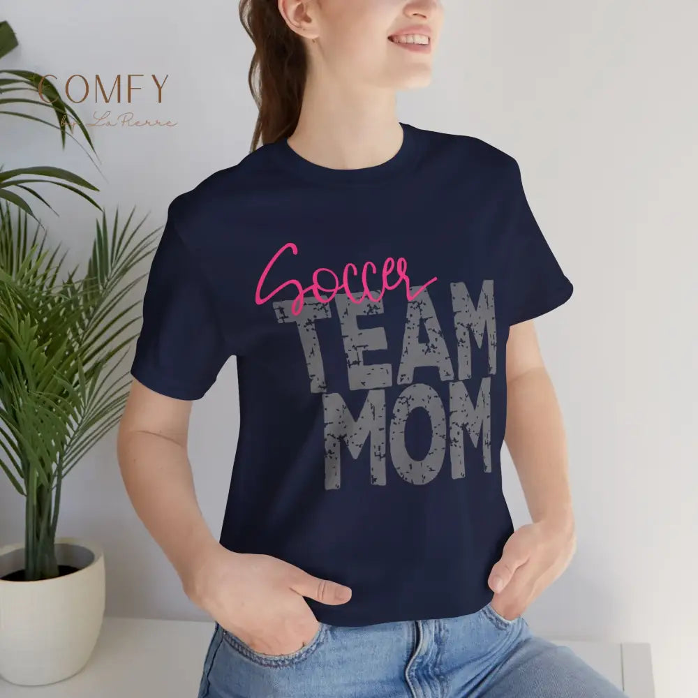 Soccer Team Mom - Unisex Short Sleeve Tee (XS-5XL) T-Shirt