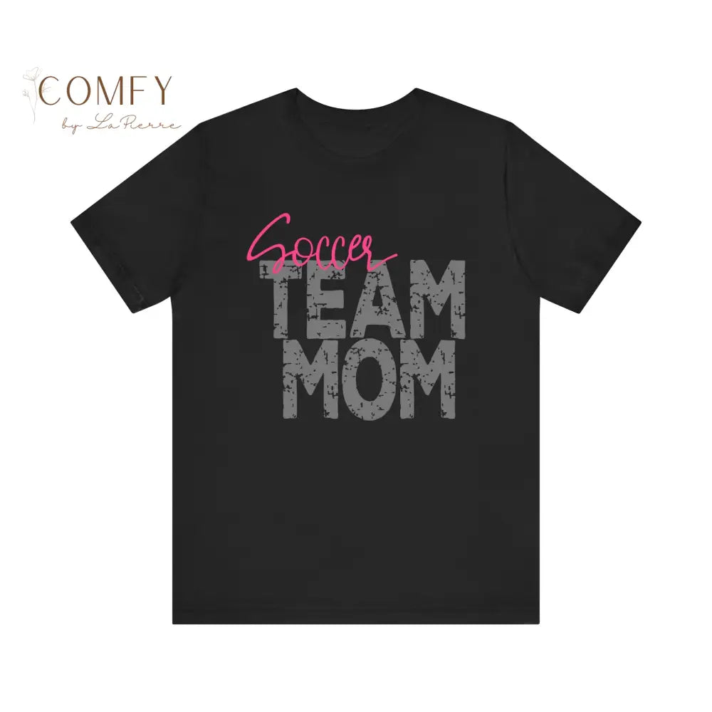 Soccer Team Mom - Unisex Short Sleeve Tee (XS-5XL) Black / XS T-Shirt