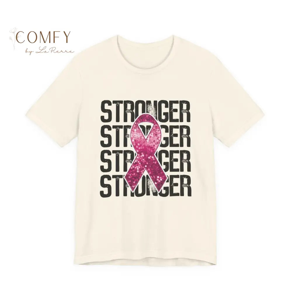Stronger Than Cancer Shirt • Breast Cancer Awareness Pink Ribbon Tee • Soft Unisex Jersey T-Shirt (XS–5XL) Natural / S