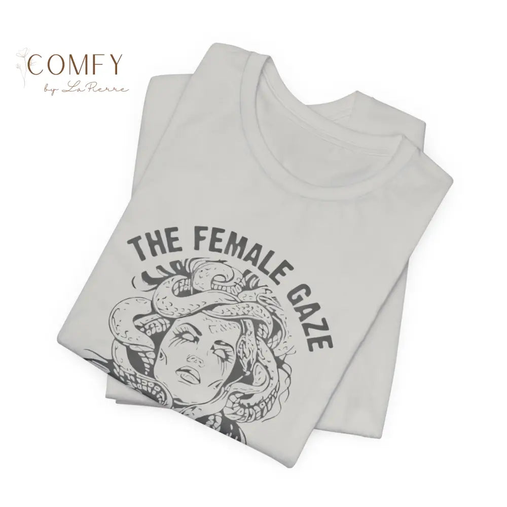 “The Female Gaze Petrify the Patriarchy” Feminist Graphic Tee • Empowering Women’s Rights Shirt • Unisex Soft Short