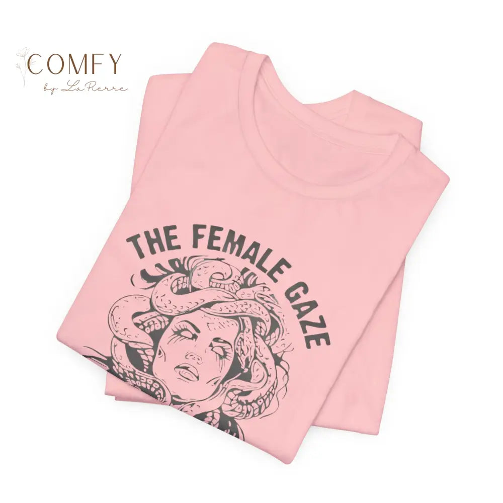 “The Female Gaze Petrify the Patriarchy” Feminist Graphic Tee • Empowering Women’s Rights Shirt • Unisex Soft Short