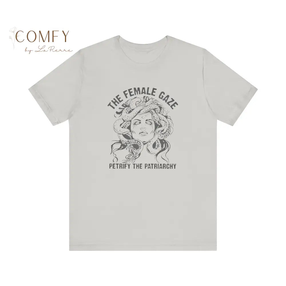 “The Female Gaze Petrify the Patriarchy” Feminist Graphic Tee • Empowering Women’s Rights Shirt • Unisex Soft Short