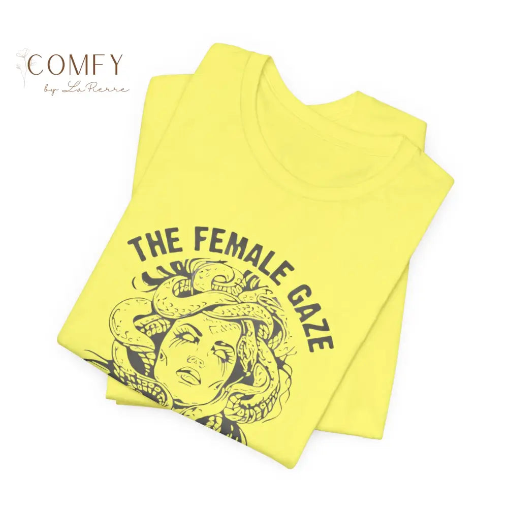 “The Female Gaze Petrify the Patriarchy” Feminist Graphic Tee • Empowering Women’s Rights Shirt • Unisex Soft Short