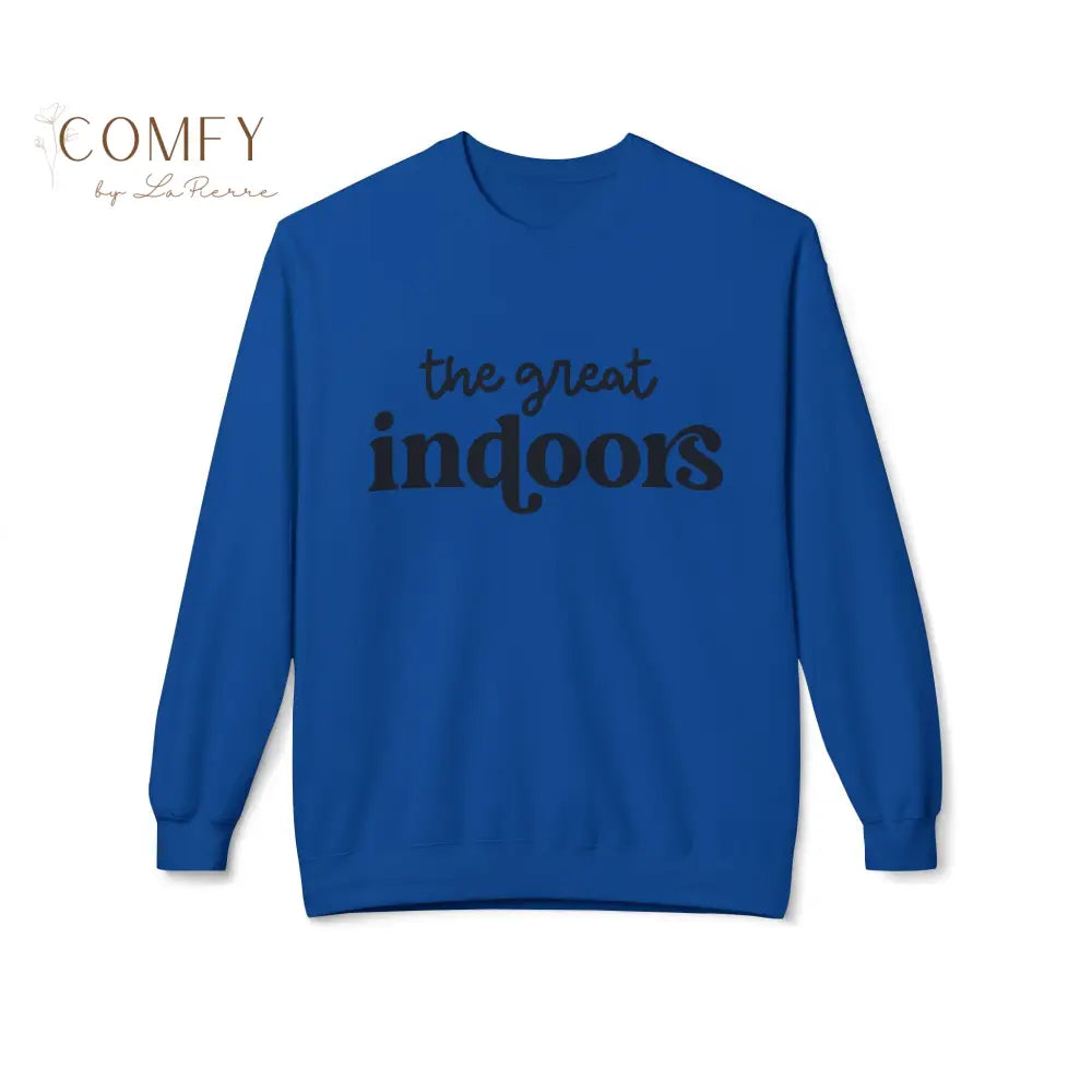 The Great Indoors Sweatshirt • Funny Homebody Crewneck • Cozy Indoor Lifestyle Graphic Sweatshirt • Unisex Softstyle