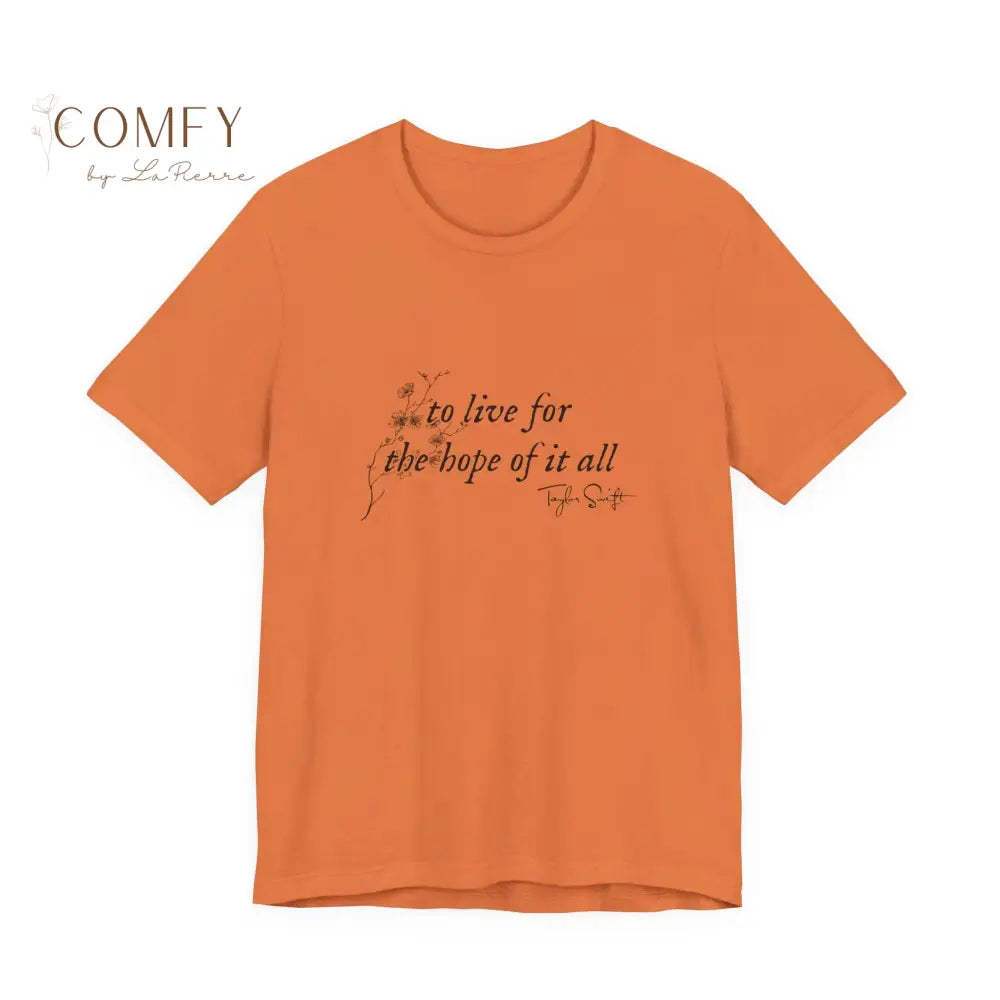 “To Hold On to the Hope of It All” Soft Poetic Aesthetic Tee • Cottagecore Summer Quote Shirt • Unisex Jersey Short