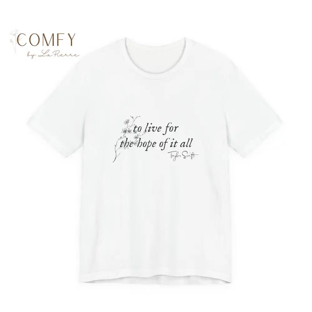 “To Hold On to the Hope of It All” Soft Poetic Aesthetic Tee • Cottagecore Summer Quote Shirt • Unisex Jersey Short