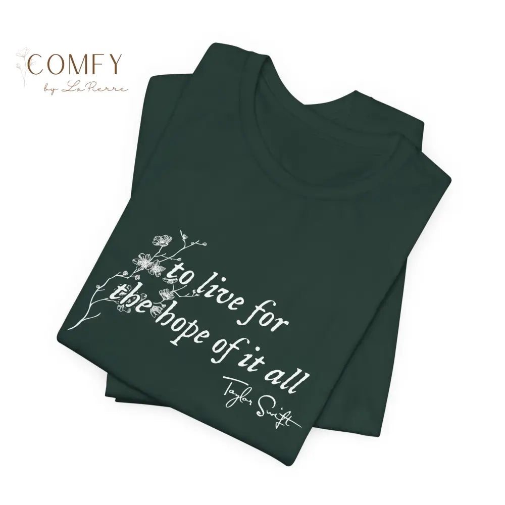 “To Hold on to the Hope of It All” Soft Wistful Aesthetic Tee • Emotional Cottagecore Quote Shirt • Unisex Jersey Short