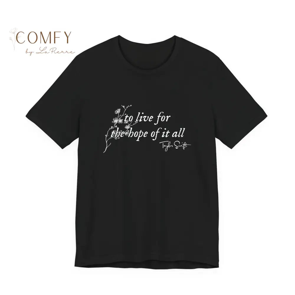 “To Hold on to the Hope of It All” Soft Wistful Aesthetic Tee • Emotional Cottagecore Quote Shirt • Unisex Jersey Short