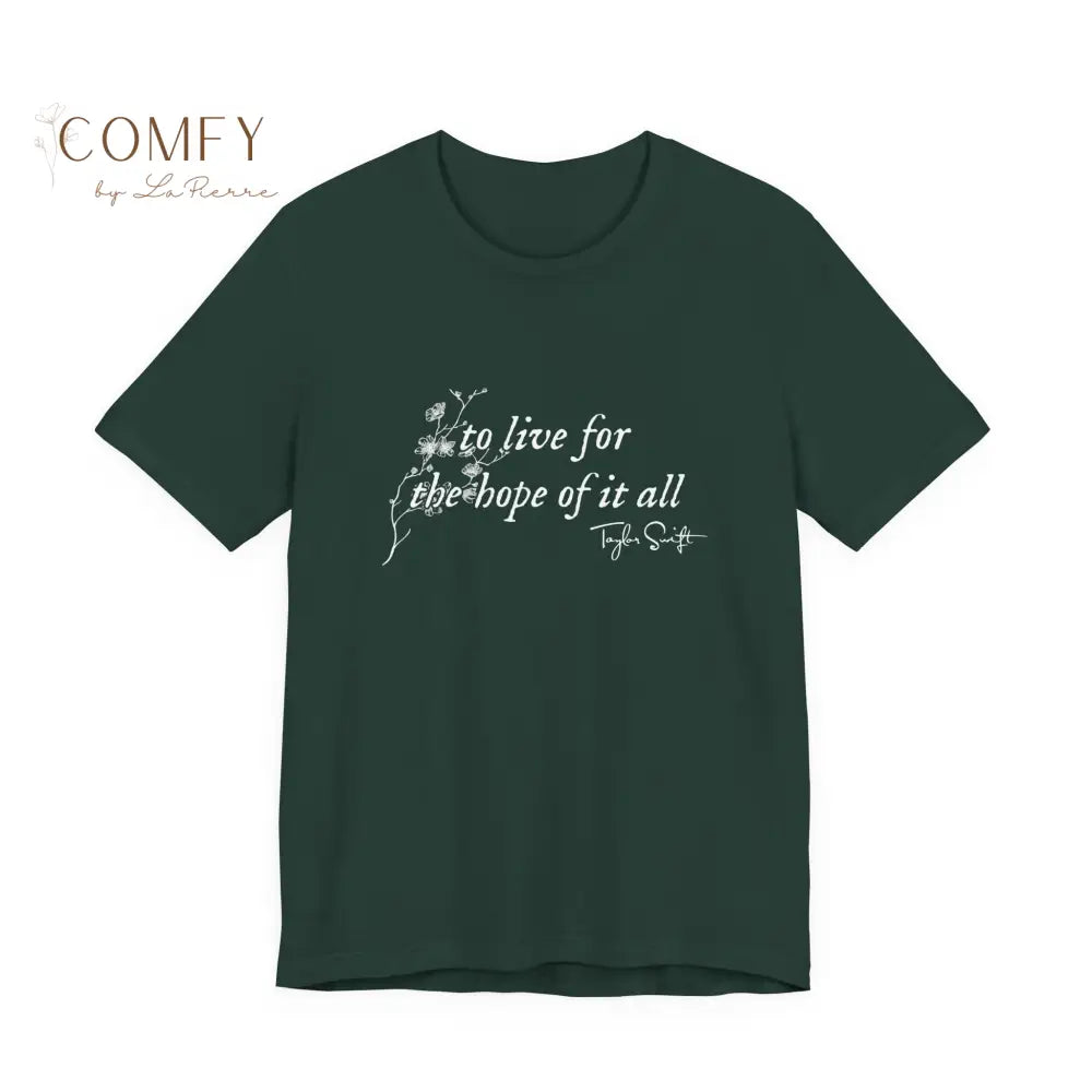 “To Hold on to the Hope of It All” Soft Wistful Aesthetic Tee • Emotional Cottagecore Quote Shirt • Unisex Jersey Short