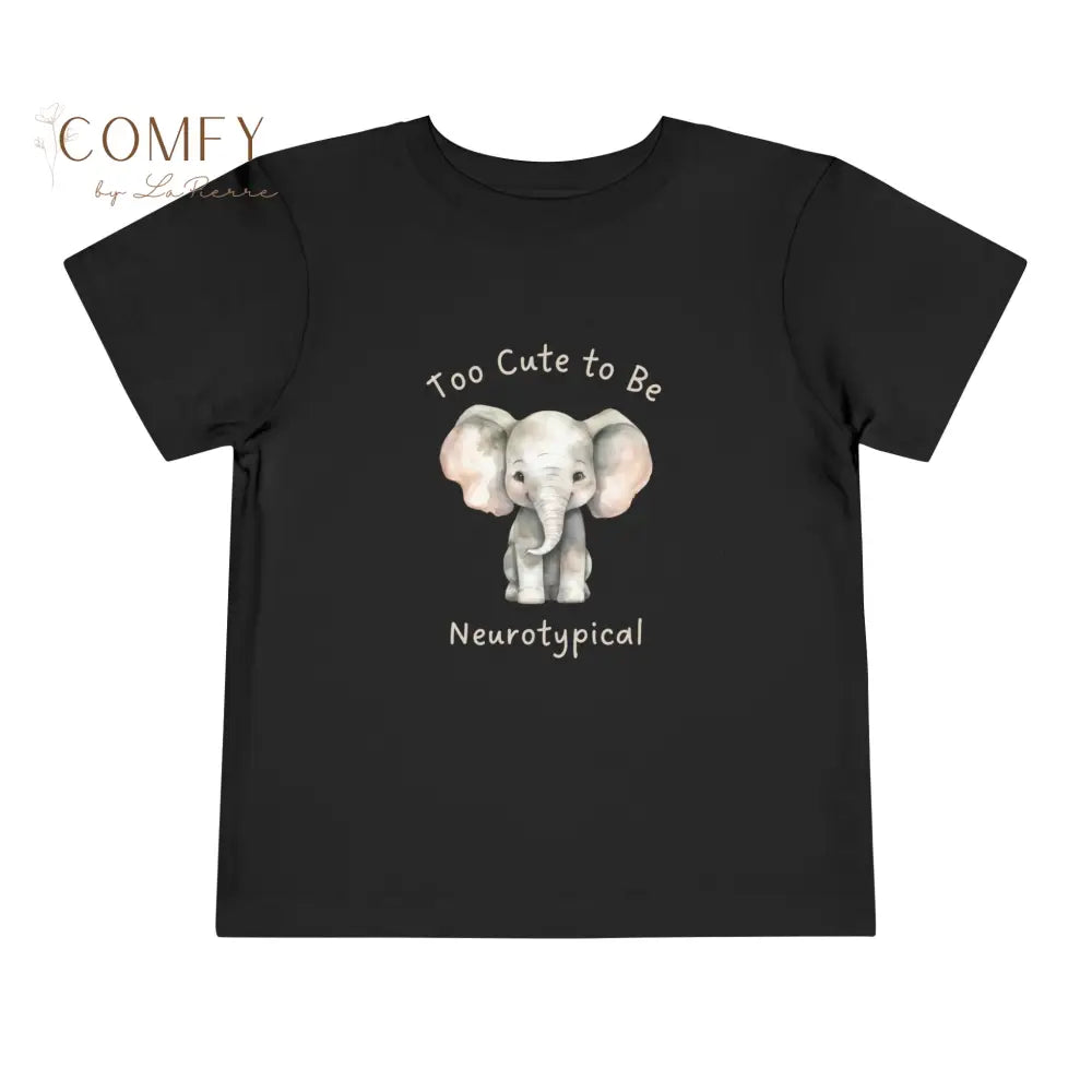 Elephant ’Too Cute to Be Neurotypical’-Soft Toddler Short Sleeve Tee (2T-5T) Black / 2T Kids clothes