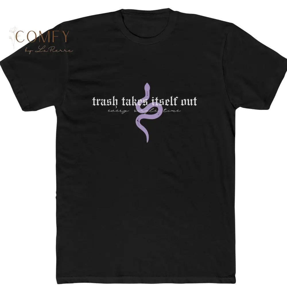 Trash Takes Itself Out Shirt • Savage Sassy Graphic Tee • Unisex Cotton Crew T-Shirt (S–5X) Solid Black / XS T-Shirt